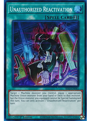 Unauthorized Reactivation - SR10-EN041 - Super Rare