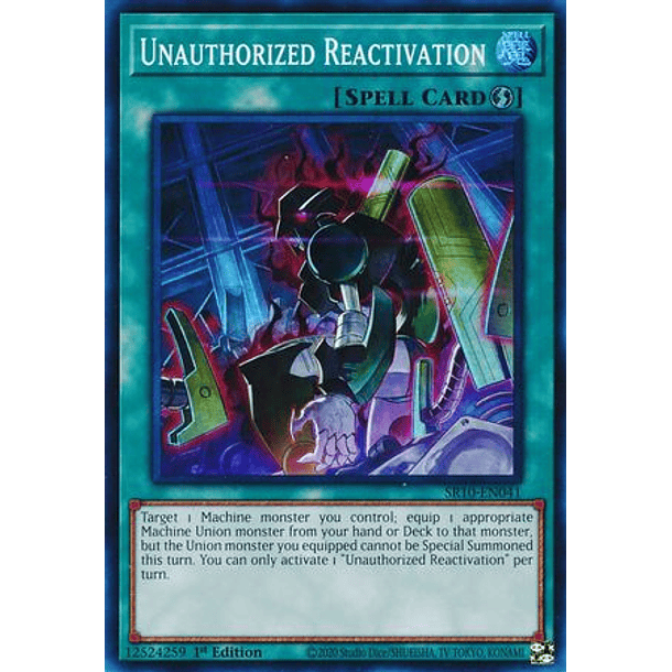 Unauthorized Reactivation - SR10-EN041 - Super Rare