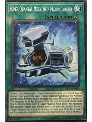 Super Quantal Mech Ship Magnacarrier - OP10-EN023 - Common 