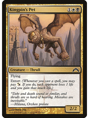 Kingpin's Pet - GTC - C 