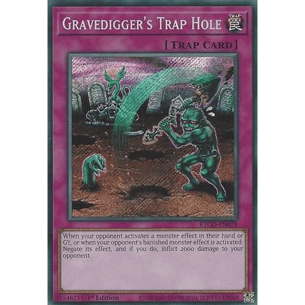 Gravedigger's Trap Hole - ETCO-EN078 - Secret Rare