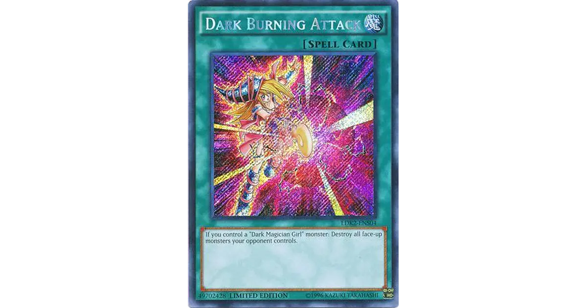 Dark Burning Attack - LDK2-ENS04 - Secret Rare Limited Ed...