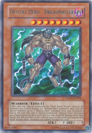 Destiny Hero - Dreadmaster - DP05-EN004 - Rare 1