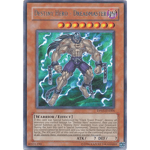 Destiny Hero - Dreadmaster - DP05-EN004 - Rare