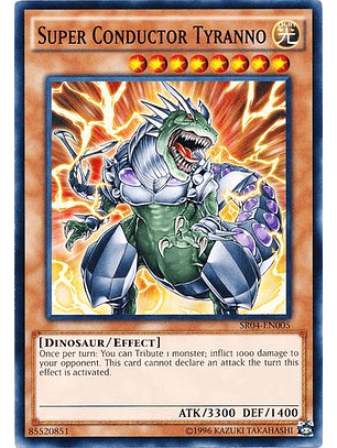 Super Conductor Tyranno - SR04-EN005 - Common