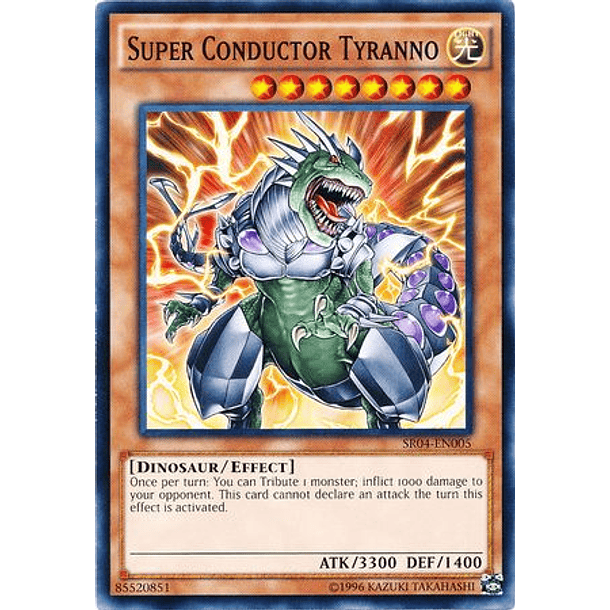 Super Conductor Tyranno - SR04-EN005 - Common