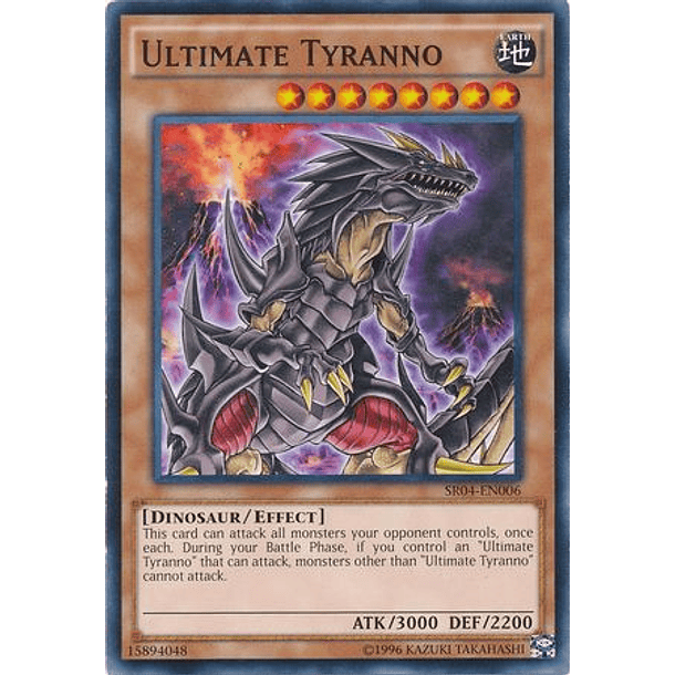 Ultimate Tyranno - SR04-EN006 - Common