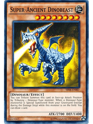 Super-Ancient Dinobeast - SR04-EN007 - Common