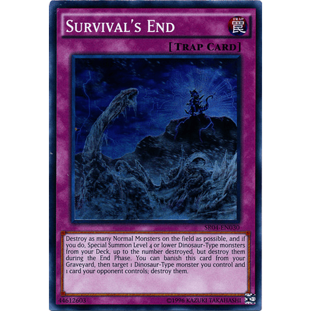 Survival's End - SR04-EN030 - Super Rare