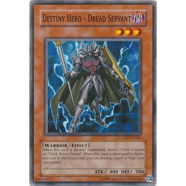 Destiny Hero - Dread Servant - LODT-EN004 - Common