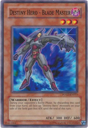 Destiny Hero - Blade Master - POTD-EN015 - Common 1
