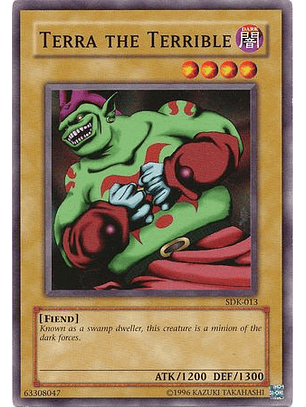 Terra the Terrible - SDK-013 - Common