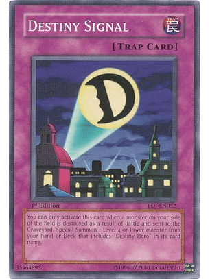 Destiny Signal - EOJ-EN052 - Common