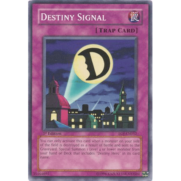 Destiny Signal - EOJ-EN052 - Common