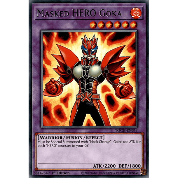 Masked HERO Goka - TOCH-EN043 - Rare
