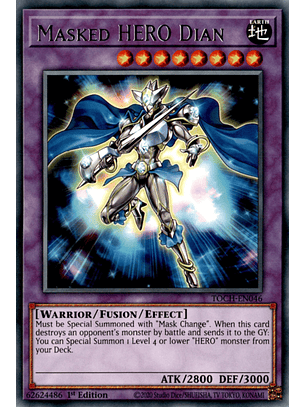 Masked HERO Dian - TOCH-EN046 - Rare