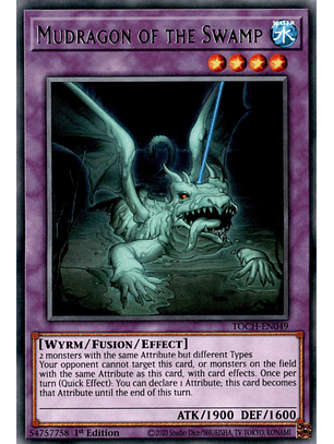 Mudragon of the Swamp - TOCH-EN049 - Rare