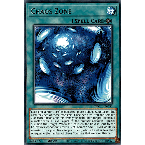Chaos Zone - TOCH-EN056 - Rare