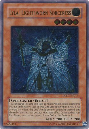 Ultimate Rare - Lyla, Lightsworn Sorceress - LODT-EN019 1st Edition 1