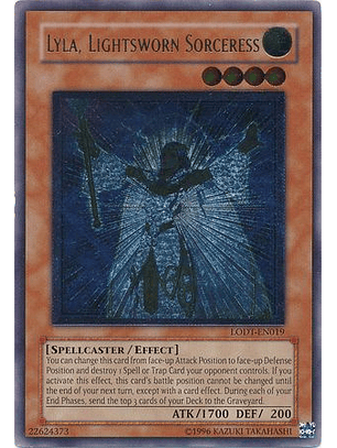 Ultimate Rare - Lyla, Lightsworn Sorceress - LODT-EN019 1st Edition