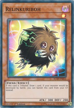 Relinkuriboh - AC19-EN013 - Super Rare  1