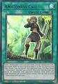 Amazoness Call - LDS1-EN024 - Ultra Rare - thumbnail 3