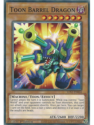 Toon Barrel Dragon - LDS1-EN064 - Common 