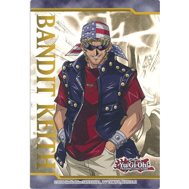 Bandit Keith - Legendary Duelists: Season 1 - Art Token
