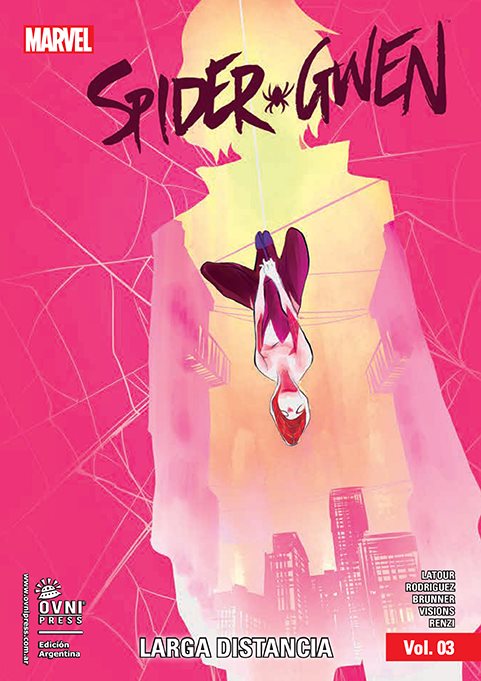 MARVEL-SPIDER GWEN-TPB #03 - Larga Distancia