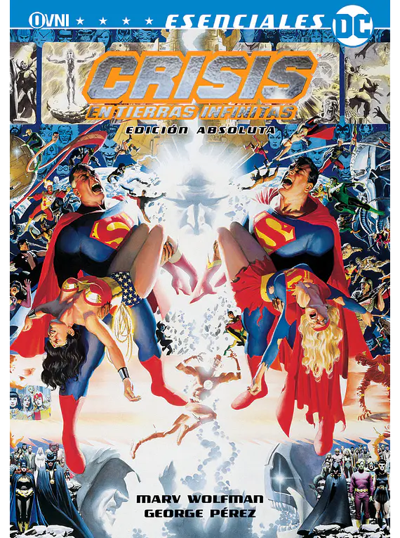 OVNIPRESS - ESENCIALES OVNIPRESS: CRISIS EN TIERRAS INFINITAS EDICION ABSOLUTA (2da Edición)