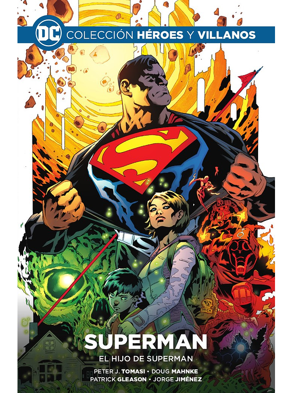 Colección Héroes y villanos vol. 06 - Superman: El hijo de Superman