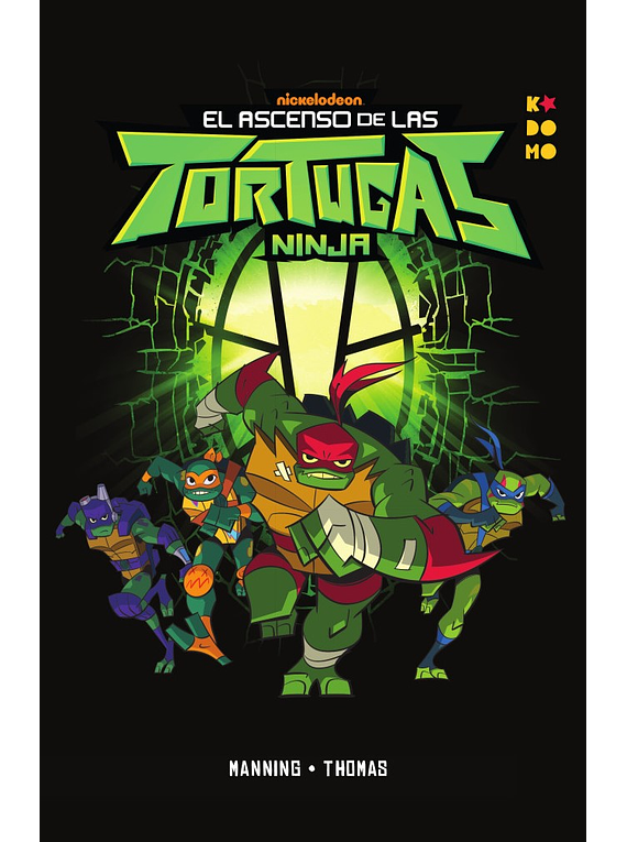 El ascenso de las Tortugas Ninja vol. 01