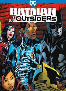 Batman y los Outsiders Temporada dos: Una Liga propia