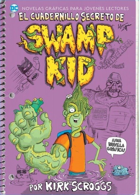 OVNIPRESS -JÓVENES LECTORES -EL CUADERNILLO SECRETO DE SWAMP KID