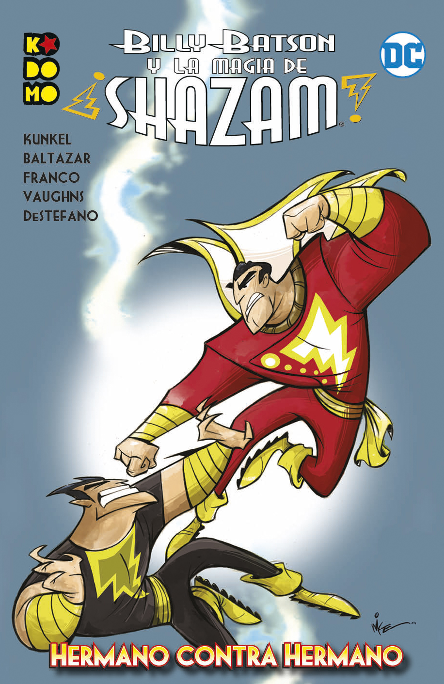 Billy Batson y la magia de ¡Shazam!: Hermano contra hermano