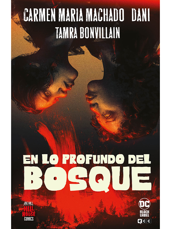 En lo profundo del bosque (Hill House Comics)