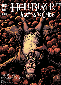 Hellblazer: Ascenso y caída vol. 3 de 3