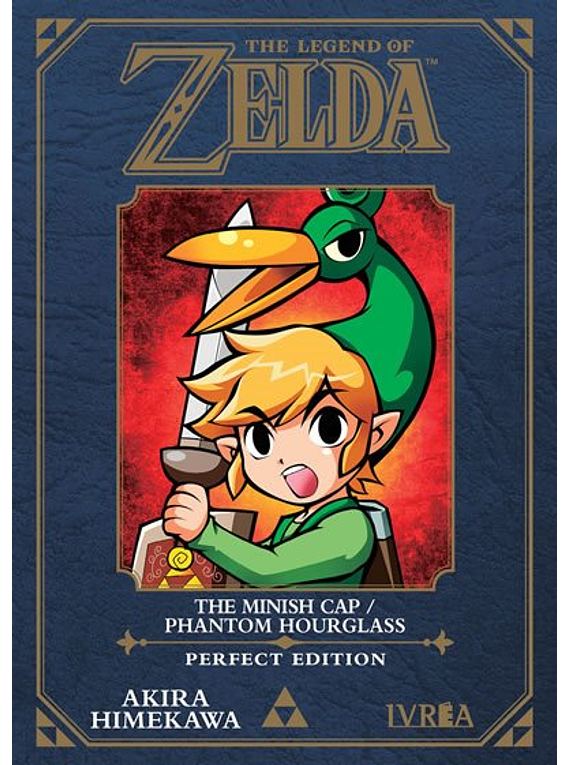 IVREA - THE LEGEND OF ZELDA 04: THE MINISH CAP / PHANTOM HOURGLASS