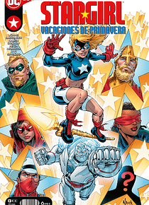 Stargirl: Vacaciones de Primavera