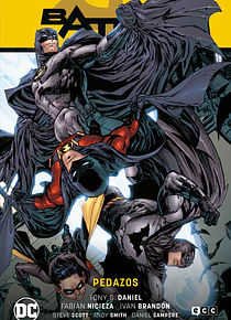 Batman vol. 12: Pedazos (Batman Saga Renacido Parte 11)