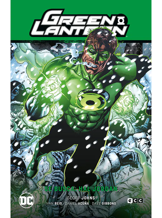 Green Lantern vol. 04: Hal Jordan se busca (GL – La guerra de los Sinestro Corps 1)