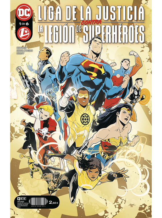 Liga de la Justicia contra la Legión de Superhéroes núm. 1 de 6