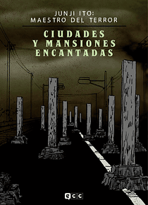 Junji Ito: Maestro del terror - Ciudades y mansiones encantadas