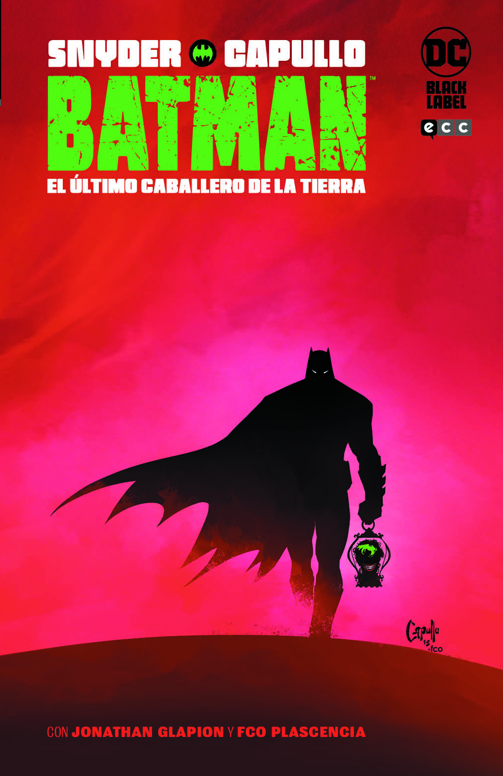 PACK (1 al 3) Batman: El último caballero de la tierra