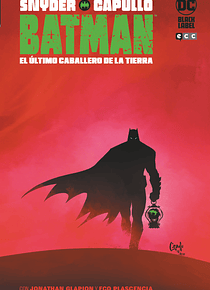 PACK (1 al 3) Batman: El último caballero de la tierra