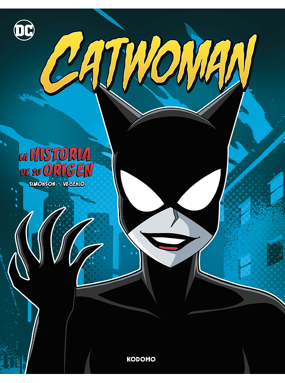 Catwoman: La historia de su origen