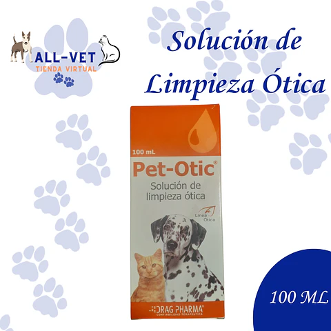 Pet Otic 100 ML  / Venta con Receta Médica