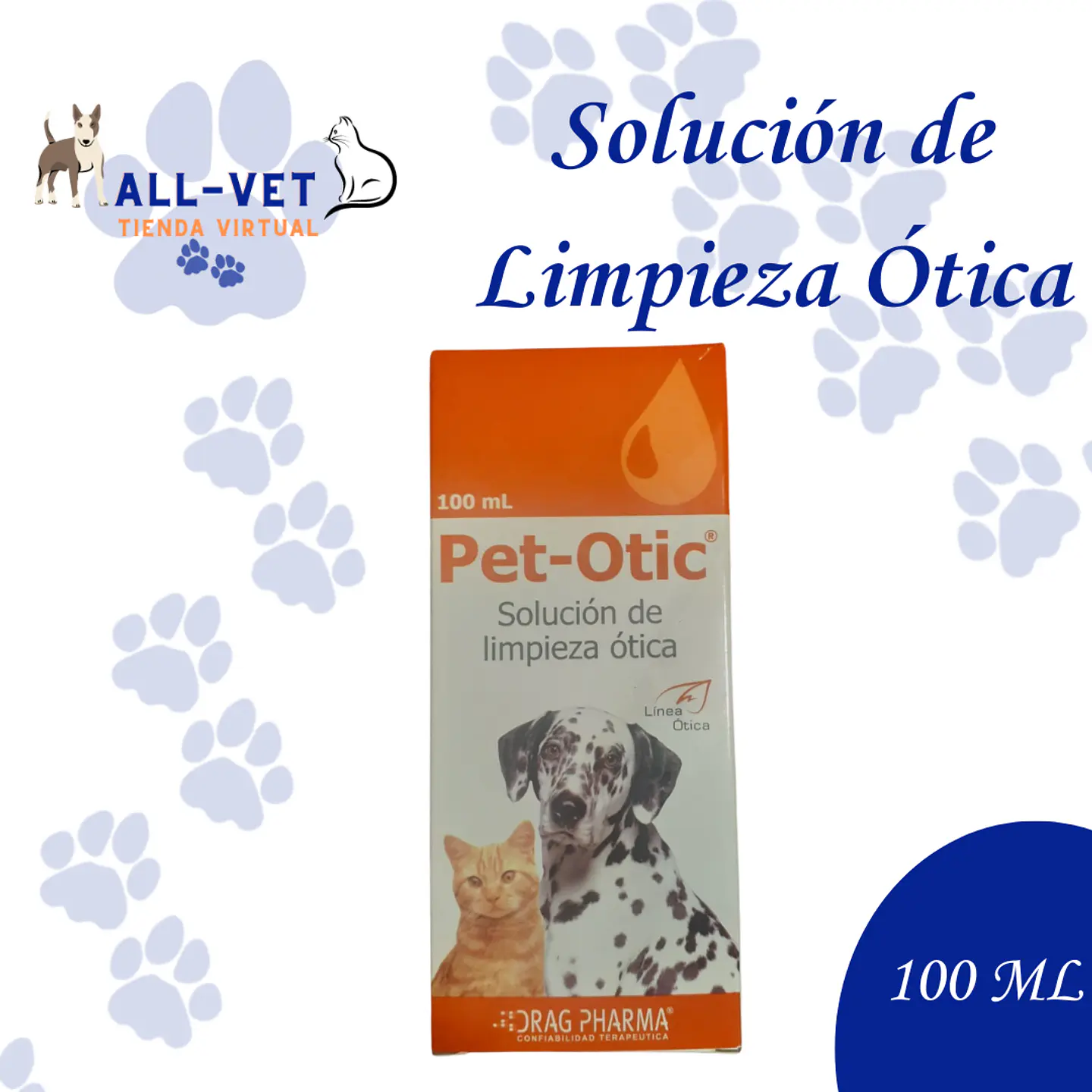 Pet Otic 100 ML  / Venta con Receta Médica 1