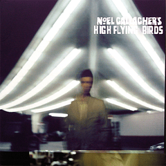 Noel Gallagher's High Flying Birds - Noel Gallagher's High Flying Birds - Vinilo