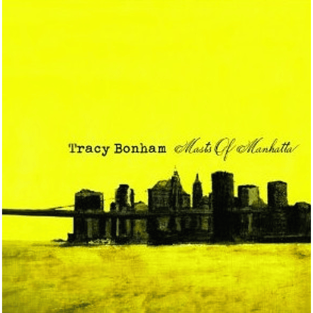 Tracy Bonham - Masts Of Manhatta - Cd 